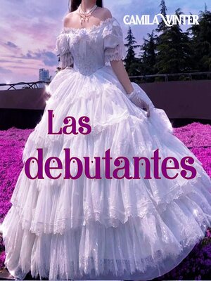 cover image of Las debutantes